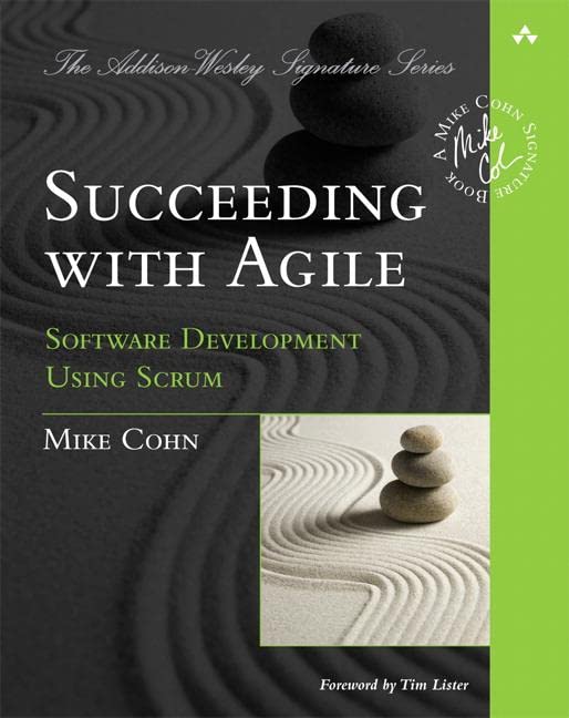 Book Cover Succeeding with Agile: Software Development Using Scrum