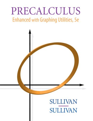 Precalculus: Enhanced with Graphing Utilities Value Pack (includes Algebra Review & Student Solutions Manual  for Precalculus: Enhanced with Graphing Utilities) (5th Edition)