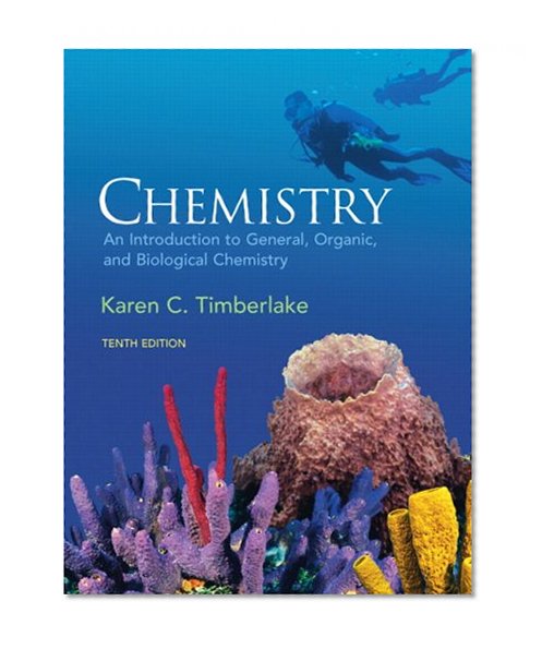 Chemistry: An Introduction to General, Organic, & Biological Chemistry Value Pack (includes MasteringChemistry with myeBook Student Access Kit & ... & Biological Chemistry) (10th Edition)