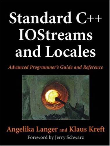 Standard C++ IOStreams and Locales: Advanced Programmer's Guide and Reference