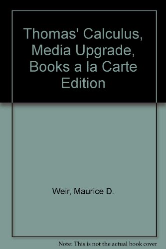Thomas' Calculus, Media Upgrade, Books a la Carte Edition (11th Edition)