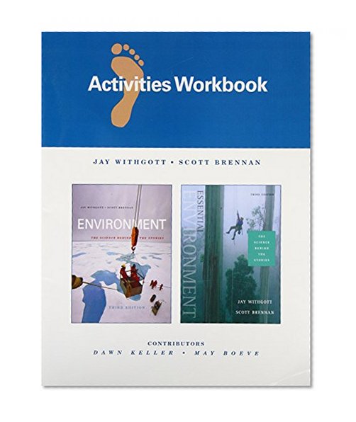 Activities Workbook for Essential Environment: The Science behind the Stories