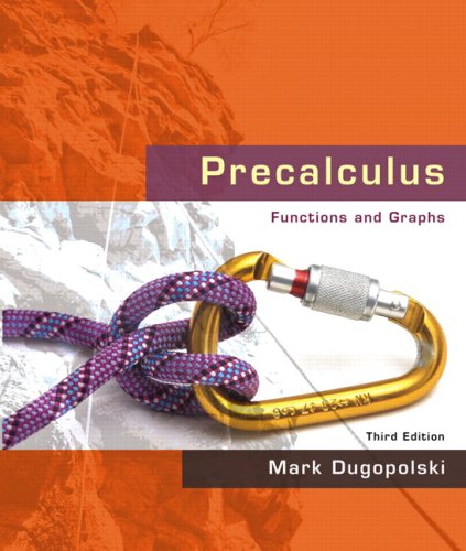 Precalculus: Functions and Graphs Value Package (includes Student's Solutions Manual for Precalculus: Functions and Graphs) (3rd Edition)