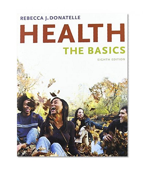 Take Charge of Your Health Worksheets for Access to Health Value Package (includes Health: The Basics) (8th Edition)