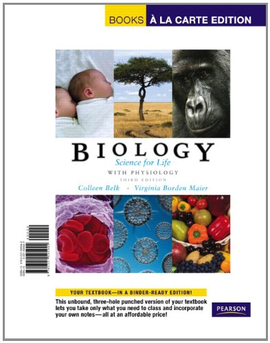 Biology: Science for Life with Physiology, Books a la Carte Edition (3rd Edition)