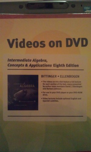 Videos on DVD for Intermediate Algebra: Concepts and Applications