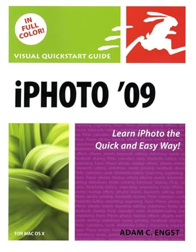 iPhoto 09 for Mac OS X: Visual QuickStart Guide