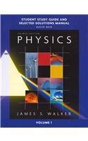 Study Guide and Selected Solutions Manual for Physics, Volume 1