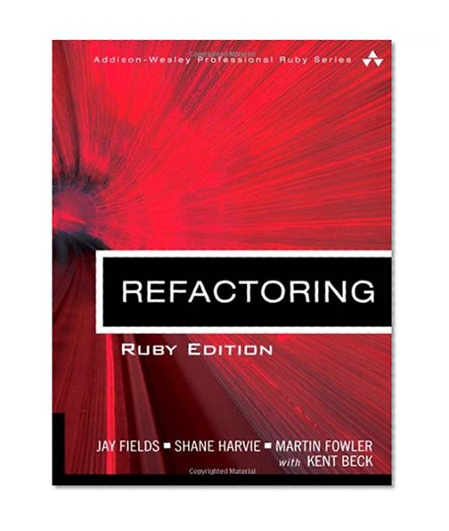 Refactoring: Ruby Edition
