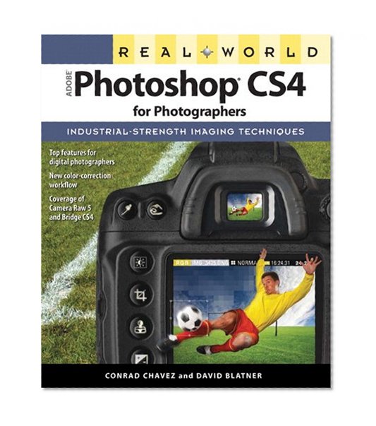 Real World Adobe Photoshop CS4 for Photographers