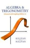 Algebra and Trigonometry Enhanced with Graphing Utilities, A La Carte Plus (5th Edition)