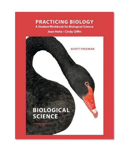Practicing Biology: A Student Workbook for Biological Science