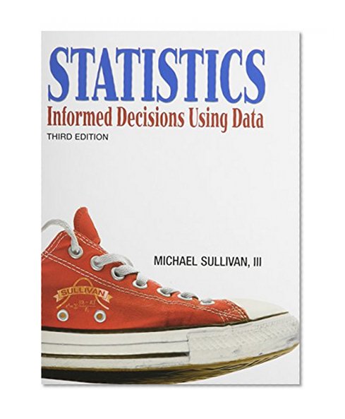 Statistics Informed Decision Using Data [With Access Code]