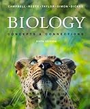 Biology: Concepts and Connections Value Package (includes Student Lab Manual for BiologyLabs On-Line) (6th Edition)