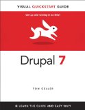 Drupal 7: Visual QuickStart Guide
