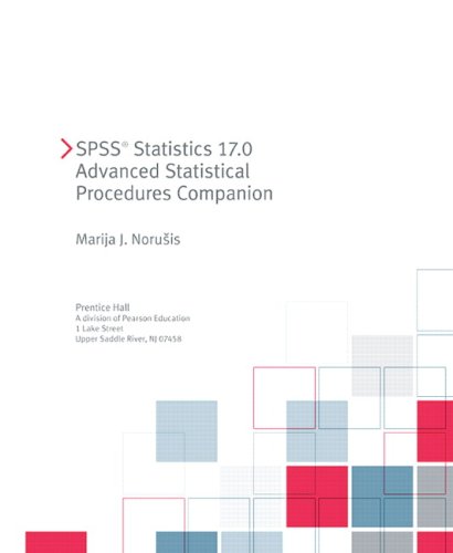 SPSS 17.0 Advanced Statistical Procedures Companion