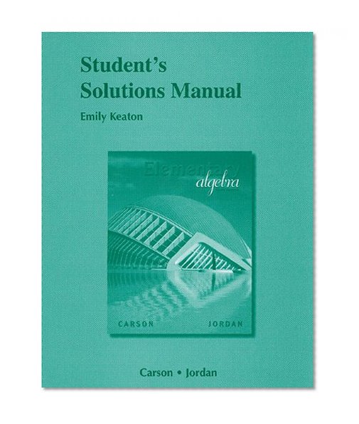 Student Solutions Manual for Elementary Algebra