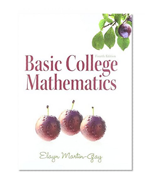 Basic College Mathematics plus MyMathLab/MyStatLab Student Access Code Card (4th Edition)