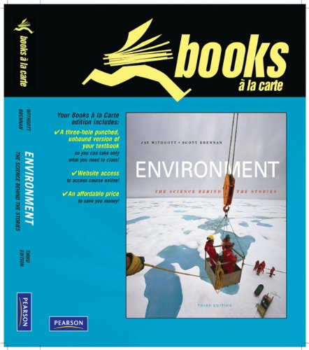 Books a la Carte Plus for Environment: The Science Behind the Stories (3rd Edition)