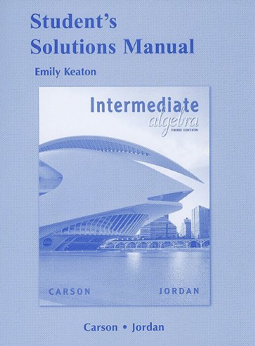 Student Solutions Manual for Intermediate Algebra