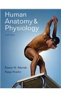 Human Anatomy and Physiology with Interactive Physiology 10-System Suite and Laboratory Manual (8th Edition)