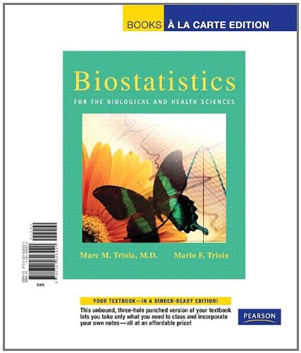 Biostatistics for Health and Biological Science, Books a la Carte Edition