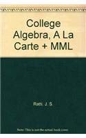 College Algebra, A La Carte + MML