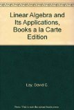 Linear Algebra and Its Applications, Books a la Carte Edition (3rd Edition)