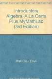Introductory Algebra, A La Carte Plus MyMathLab (3rd Edition)