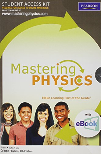 MasteringPhysics with Pearson eText Student Access Kit for College Physics (7th Edition)
