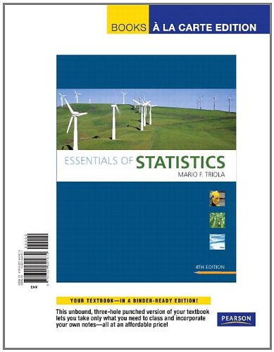 Essentials of Statistics, Books a la Carte Edition (4th Edition)