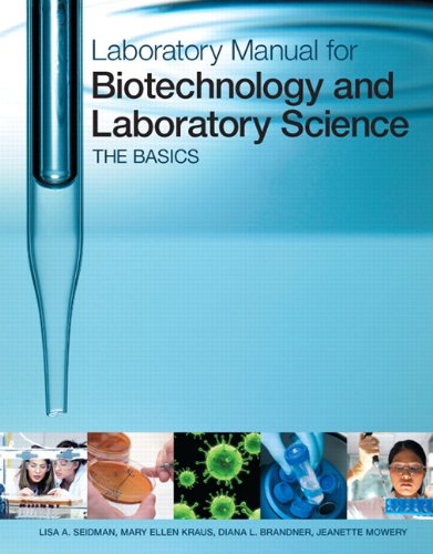 Book Cover Laboratory Manual for Biotechnology and Laboratory Science: The Basics