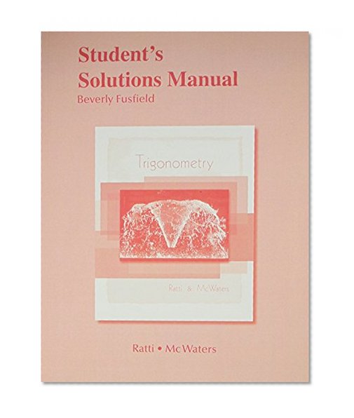 Student Solutions Manual for Trigonometry