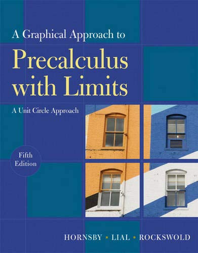 Book Cover Graphical Approach to Precalculus with Limits: A Unit Circle Approach,  A (5th Edition)