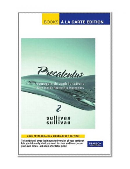 Precalculus: Concepts Through Functions, A Right Triangle Approach to Trigonometry, Books a la Carte Edition (2nd Edition)
