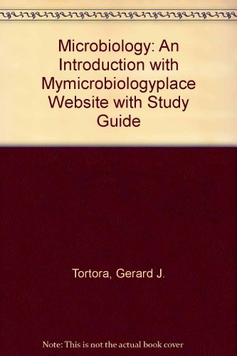 Microbiology: An Introduction with MyMicrobiologyPlace Website with Study Guide (10th Edition)