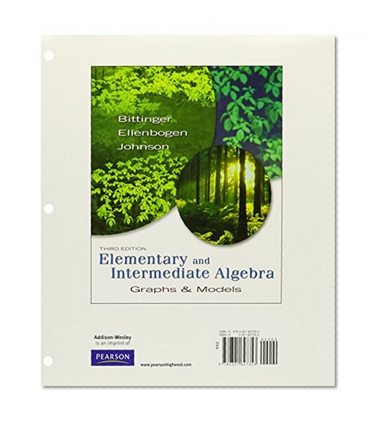 Elementary and Intermediate Algebra: Graphs & Models [With Access Code]