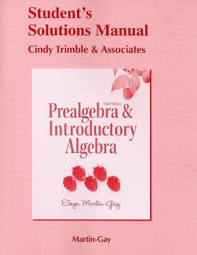 Student Solutions Manual for Prealgebra & Introductory Algebra