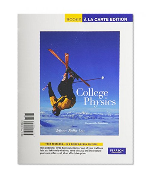 College Physics, Books a la Carte Plus MasteringPhysics (7th Edition)