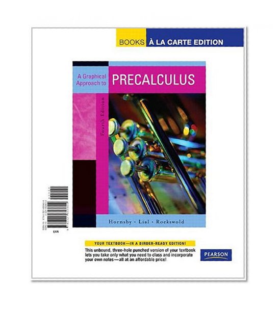Graphical Approach to Precalculus, A, Books a la Carte Edition (4th Edition)