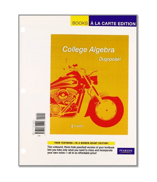College Algebra, A La Carte Plus MyMathLab -- Access Card Package (5th Edition)