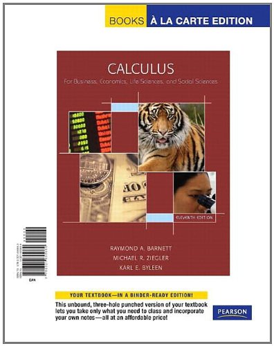 Calculus for Business, Economics, Life Sciences & Social Sciences, Books a la Carte Edition (11th Edition)
