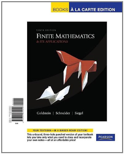 Finite Mathematics & Its Applications, Books a la Carte Edition (10th Edition)
