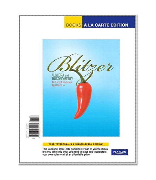 Algebra and Trigonometry: An Early Functions Approach, Books a la Carte Edition (2nd Edition)