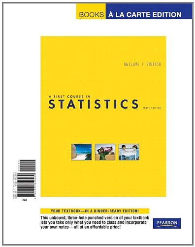 First Course in Statistics, A, Books a la Carte Edition (10th Edition)