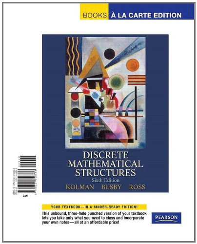 Discrete Mathematical Structures, Books a la Carte Edition (6th Edition)