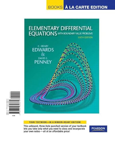 Elementary Differential Equations with Boundary Value Problems, Books a la Carte Edition (6th Edition)