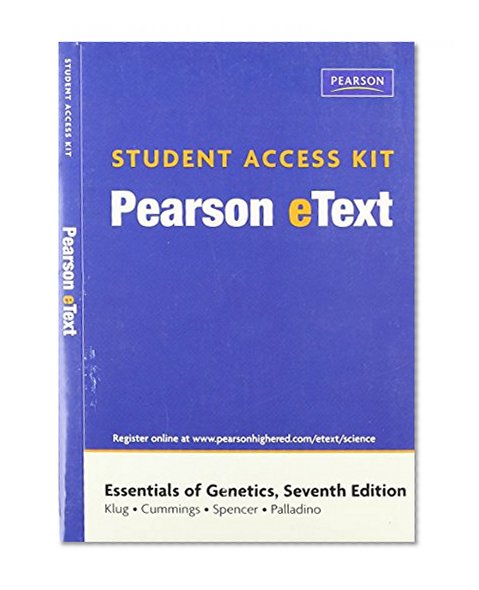 Pearson eText Student Access Kit for Essentials of Genetics (7th Edition)