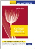 College Algebra with Modeling and Visualization, Books a la Carte Edition (4th Edition)