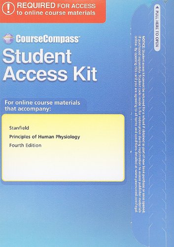 CourseCompassâ„¢ Student Access Kit for Principles of Human Physiology